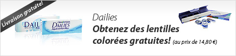 Achetez DAILIES, recevez des lentilles colorées en plus !